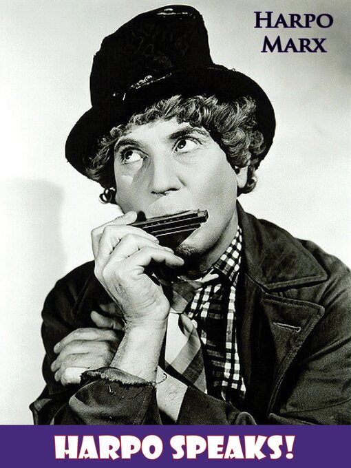 Title details for Harpo Speaks! by Harpo Marx - Available